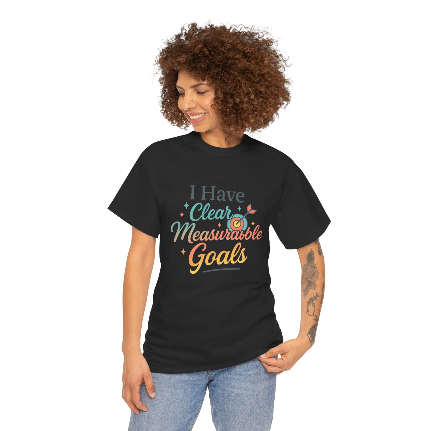 I Have ... Clear Measurable Goals