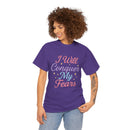 I Will ... Conquer My Fears