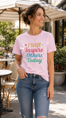 I Will ... Inspire Others Today