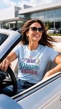 I Will ... Dream Bigger