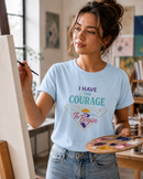 I Have ... The Courage To Begin