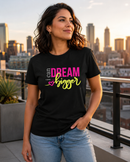 I Can ... Dream Bigger
