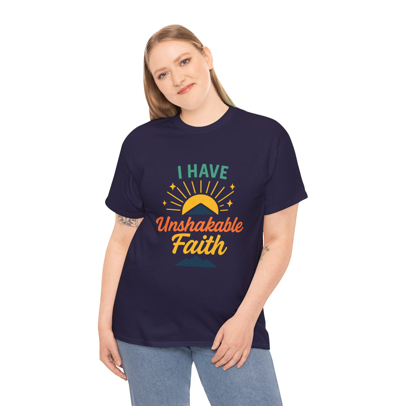 I Have ... Unshakable Faith