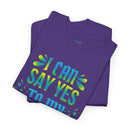 I Can ... Say Yes To My Dreams