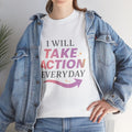 I Will ... Take Action Everyday