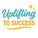 UpliftingToSuccess